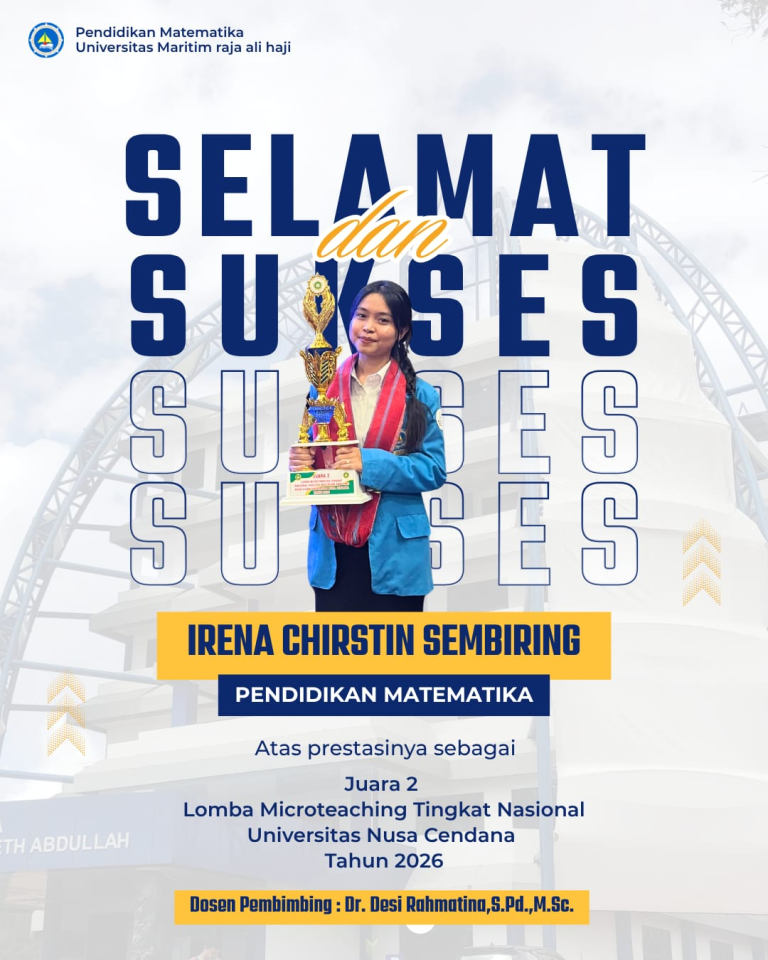 Calon Pendidik Berprestasi, Mahasiswi Pendidikan Matematika UMRAH Raih Juara 2 Lomba Microteaching Tingkat Nasional